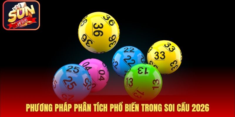 Phương pháp phân tích phổ biến trong soi cầu 2026